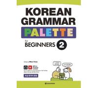 Vicky KOREAN GRAMMAR PALETTE for BEGINNERS 2 (Tascabile)