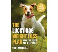 Vicky Marshall The Lucky Dog Weight Loss Plan (Tascabile)