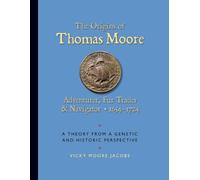 Vicky Moore Jacobs The Origins of Thomas Moore (Tascabile)