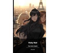 Vicky Noir: Das letzte Kapitel: 3
