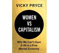 Vicky Pryce Women vs Capitalism (Copertina rigida)