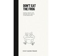Vicky Quinn Fraser Don't Eat the Frog (Tascabile) Moxie Minis