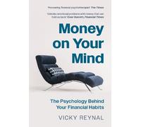 Vicky Reynal Money on Your Mind (Tascabile)