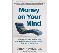 Vicky Reynal Money on Your Mind (Tascabile)