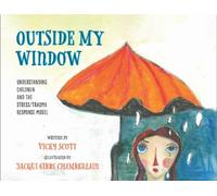 Vicky Scott Outside My Window (Tascabile)