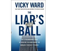 Vicky Ward The Liar's Ball (Copertina rigida)
