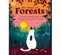 Vicky Woodgate The Magic of Forests (Copertina rigida) Magic of...