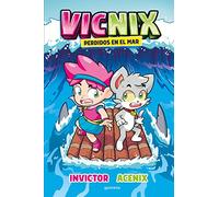 Vicnix perdidos en el mar (Invictor y Acenix 1)