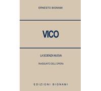 Vico. La scienza nuova. Riassunto