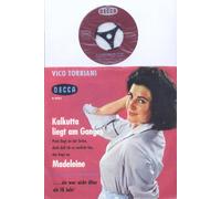 VICO TORRIANI - Kalkutta liegt am Ganges / sie war nicht älter als 18 Jahr / VICO TORRIANI / Bildhülle / DECCA # D 19 075