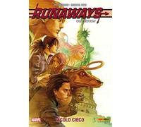 Vicolo cieco. Runaways collection. Vol. 8