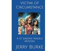 Victim of Circumstance: A St. Simons' Angels Mystery
