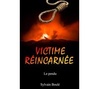 Victime Réincarnée: Le Pendu