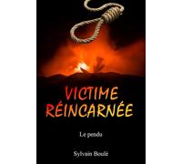 Victime Réincarnée: Le Pendu