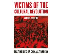 Victims of the Cultural Revolution (Copertina rigida)