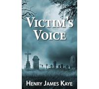 Victim's Voice: 2