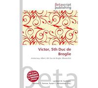 Victor, 5th Duc de Broglie: Aristocracy, Albert, 4th Duc de Broglie, Monarchist