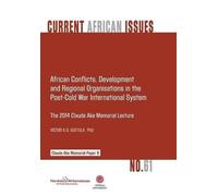 Victor A O Adet African Conflicts, Development, Regional Organisatio (Tascabile)