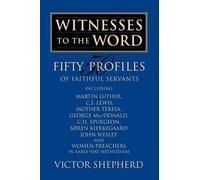Victor A. Shepherd Witnesses to the Word (Tascabile)