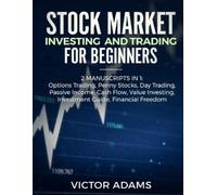 Victor Adams Stock Market Investing and Trading for Beginners (2 Man (Tascabile)