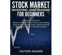 Victor Adams Stock Market Investing and Trading for Beginners (Copertina rigida)