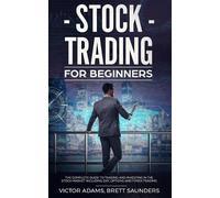 Victor Adams Stock Trading for Beginners (Tascabile)