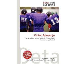 Victor Adeyanju: St. Louis Rams, Big Ten, NFL Draft, 2006 NFL Draft, Indiana Hoosiers Football