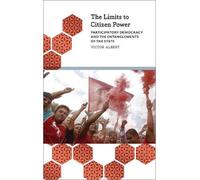 Victor Albert The Limits to Citizen Power (Copertina rigida)