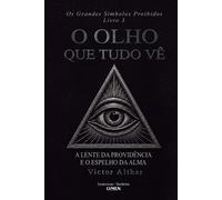Victor Althar Os Grandes Símbolos Proibidos Livro 3 (Tascabile)