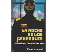 Victor Amram La Noche de Los Generales (Tascabile)