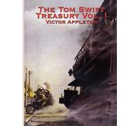 Victor Appleton The Tom Swift Treasury Vol. I (Tascabile)