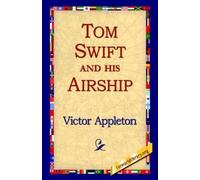 Victor Appleton Tom Swift and His Airship (Tascabile)