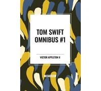 Victor Appleton Tom Swift and His Motor-Cycle, Tom Swift and His Mot (Tascabile)