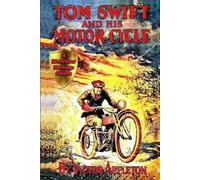 Victor Appleton Tom Swift and His Motorcycle (Tascabile)