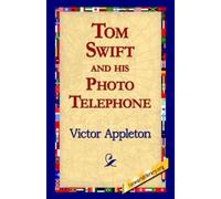 Victor Appleton Tom Swift and His Photo Telephone (Tascabile)