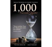 Victor Arias 1,000 Favorite Quotes (Tascabile)