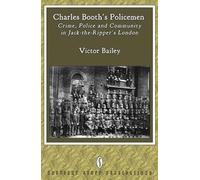 Victor Bailey Charles Booth's Policemen (Tascabile)