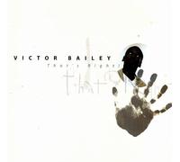 Victor Bailey - That's Right