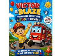 Victor & Blaze firefighter adventures: Goofy memes