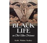 Victor Block Black Life in Old New Orleans (Tascabile) American Heritage