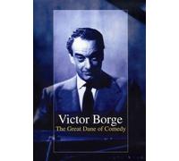 Victor Borge - Great Dane of Comedy