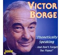 Victor Borge - Phonetically Speaking - And Don't Forget The Piano - Cd