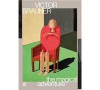 Victor Brauner L'aventure magique /franCais