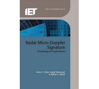 Victor C. Chen Radar Micro-Doppler Signatures (Copertina rigida)