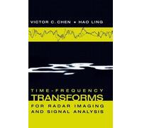 Victor C. Chen Time-frequency Transforms for Radar Imaging a (Copertina rigida)