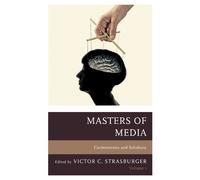Victor C. Strasbu Masters of Media: Controversies and Solut (Copertina rigida)