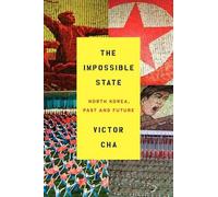 Victor Cha The Impossible State (Copertina rigida)