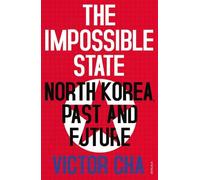 Victor Cha The Impossible State (Tascabile)