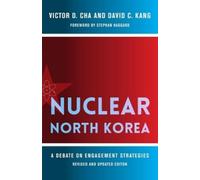 Victor D. Cha David C. Kang Nuclear North Korea (Tascabile)
