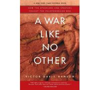 Victor Davis Hanson A War Like No Other (Tascabile)